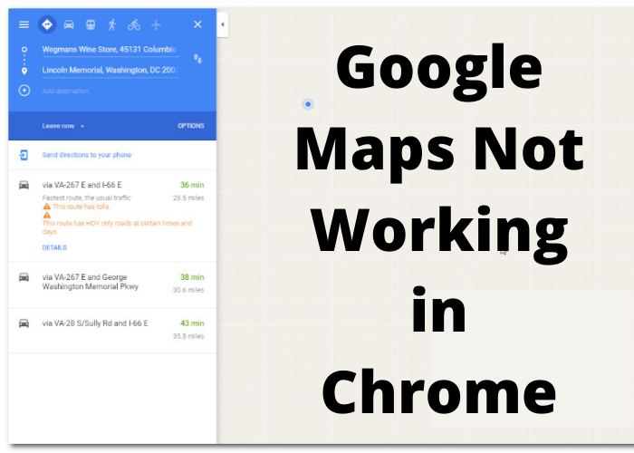 Google Maps Not Working in Chrome