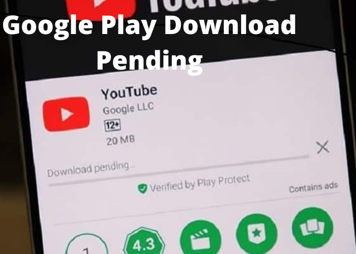 Google Play Download Pending