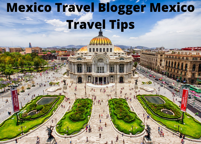 Co Travel Writer Mexico Travel Blogger Mexico Travel Tips 