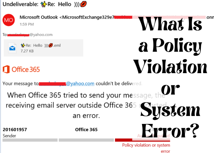 What is a policy violation or system error?