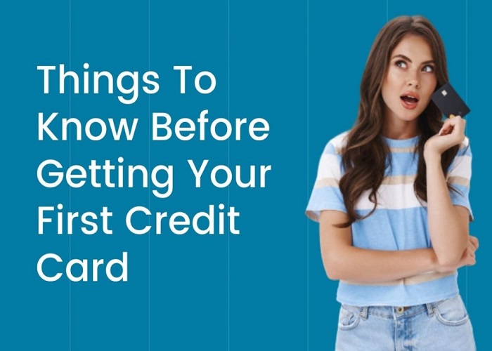 Things You Should Do When You Get Your First Credit Card